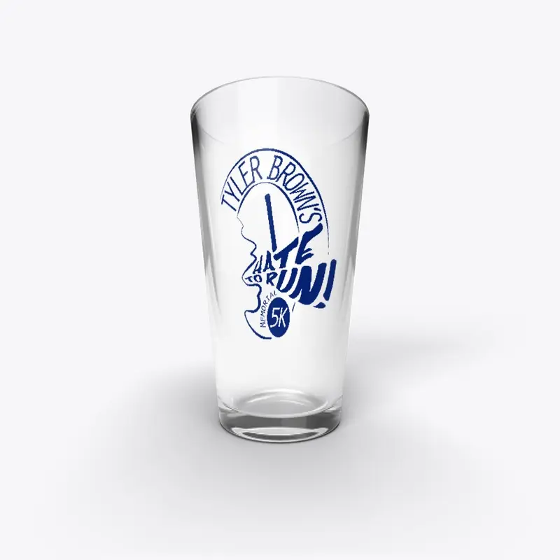 Pint Glass - I Hate To Run in blue