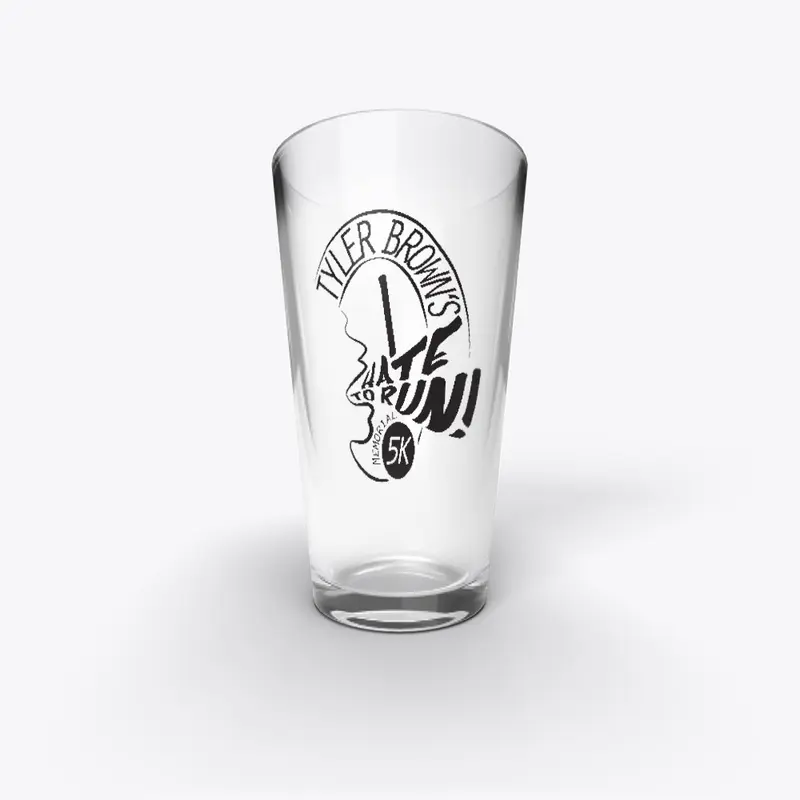 Pint Glass I Hate To Run in black